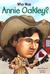 Who Was Annie Oakley? by Stephanie Spinner