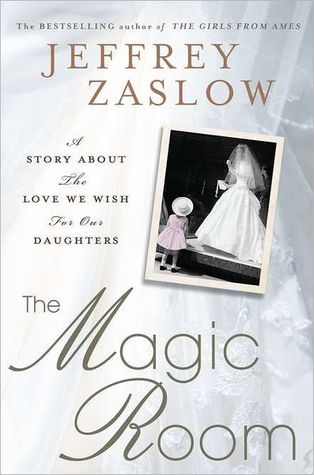 The Magic Room by Jeffrey Zaslow The Magic Room by Jeffrey Zaslow