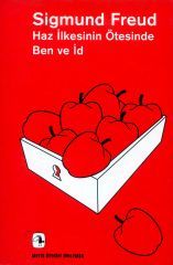 Haz İlkesinin Ötesinde, Ben ve İd