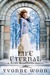 Life Eternal (Dead Beautiful, #2)