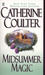 Midsummer Magic by Catherine Coulter Midsummer Magic by Catherine Coulter