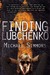 Finding Lubchenko (Lubchenko, #1)