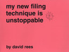 My New Filing Technique is Unstoppable