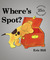 Where's Spot (Hardcover)