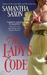 The Lady's Code by Samantha Saxon The Lady's Code by Samantha Saxon