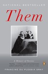 Them by Francine du Plessix Gray