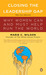 Closing the Leadership Gap:...