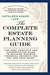 The Complete Estate Planning Guide: (Revised and Updated)