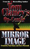 Mirror Image by Tom Clancy