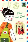 Now and Zen by Linda Gerber Now and Zen by Linda Gerber