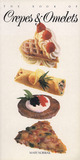 The Book of Crepes and Omelets The Book of Crepes and Omelets