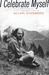 I Celebrate Myself by Bill Morgan