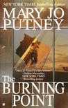 The Burning Point by Mary Jo Putney
