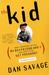The Kid: What Happened Afte...