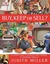 Buy, Keep or Sell? by Judith H. Miller