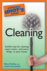 The Complete Idiot's Guide to Cleaning The Complete Idiot's Guide to Cleaning