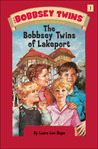 The Bobbsey Twins of Lakeport by Laura Lee Hope The Bobbsey Twins of Lakeport by Laura Lee Hope