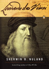 Leonardo da Vinci: A Life Leonardo da Vinci: A Life