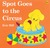 Spot Goes to the Circus