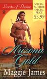 Arizona Gold (Lords of Desire) Arizona Gold (Lords of Desire)
