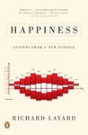 Happiness by Richard Layard Happiness by Richard Layard