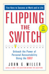 Flipping the Switch... by John G. Miller Flipping the Switch... by John G. Miller