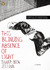 This Blinding Absence of Light (Paperback)