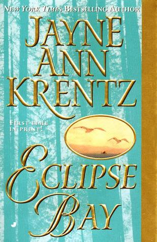 Eclipse Bay (Eclipse Bay Trilogy, # 1)
