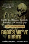 Bodies We've Buried by Jarrett Hallcox
