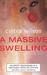 A Massive Swelling (Hardcover)