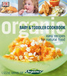 Organic Baby & Toddler Cookbook by Lizzie Vann Organic Baby & Toddler Cookbook by Lizzie Vann