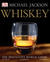 Whiskey: The Definitive Wor...
