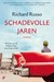 Schadevolle jaren (Hardcover)