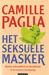 Het seksuele masker (Paperback)
