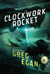 The Clockwork Rocket (Orthogonal Trilogy #1) The Clockwork Rocket (Orthogonal Trilogy #1)