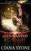 An Unwanted Hunger by Ciana Stone