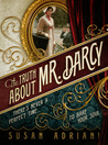 The Truth about Mr. Darcy