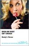 When One Night Isn't Enough (Madrin Memorial Hospital, #1)