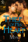 Thief of His Heart by Mya