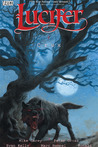 Lucifer, Vol. 9 by Mike Carey Lucifer, Vol. 9 by Mike Carey