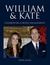 William & Kate: Celebrating a Royal Engagement