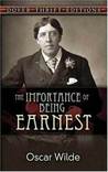 The Importance of Being Earnest by Oscar Wilde