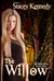 The Willow (The Magical Sword, #1)