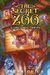 The Secret Zoo: Riddles and Danger (The Secret Zoo, #3)