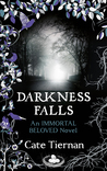 Darkness Falls (Immortal Beloved, #2)