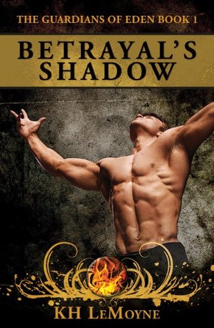 Betrayal's Shadow (The Guardians of Eden, #1)