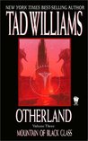 Mountain of Black Glass by Tad Williams