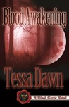 Blood Awakening (Blood Curse, #2) Blood Awakening (Blood Curse, #2)