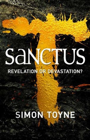 Sanctus by Simon Toyne Sanctus by Simon Toyne
