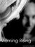 Morning Rising by Samantha Boyette Morning Rising by Samantha Boyette